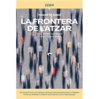 FRONTERA DE L ATZAR, LA (CAT) | 9791387656201 | M.OULED, YOUSSEF