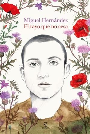 EL RAYO QUE NO CESA | 9788467082104 | MIGUEL HERNÁNDEZ