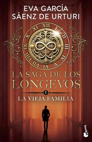 LA SAGA DE LOS LONGEVOS 1. LA VIEJA FAMILIA | 9788408319009 | GARCÍA SÁENZ DE URTURI, EVA