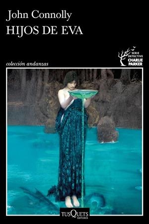 HIJOS DE EVA (SERIE CHARLIE PARKER 23) | 9788411078061 | JOHN CONNOLLY