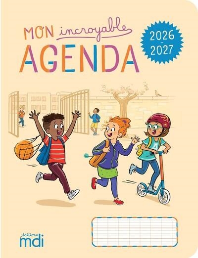 MON INCROYABLE AGENDA MDI 2026-2027 | 9782223011605