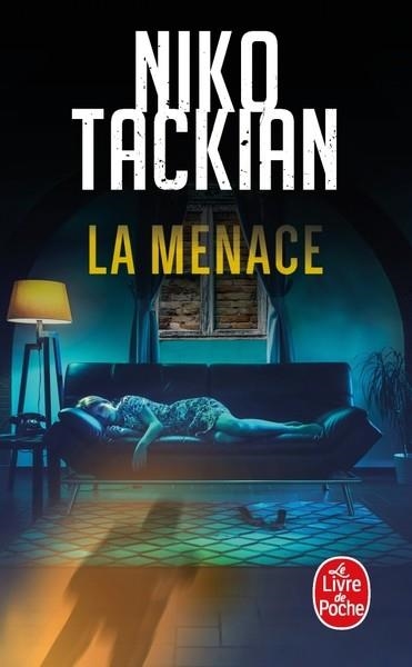 LA MENACE | 9782253254911 | TACKIAN, NIKO