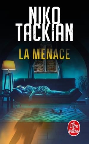 LA MENACE | 9782253254911 | TACKIAN, NIKO