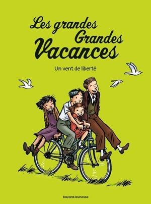 LES GRANDES GRANDES VACANCES - TOME 5 - UN VENT DE LIBERTÉ (2022) | 9791036333095 | GWÉNAËLLE BOULET / PASCALE HÉDELIN