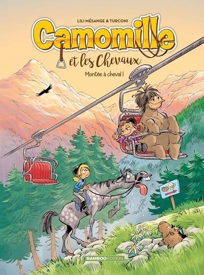 CAMOMILLE ET LES CHEVAUX - TOME 14 - MONTÉE À CHEVAL (2026) | 9791041117840 | STEFANO TURCONI / LILI MÉSANGE