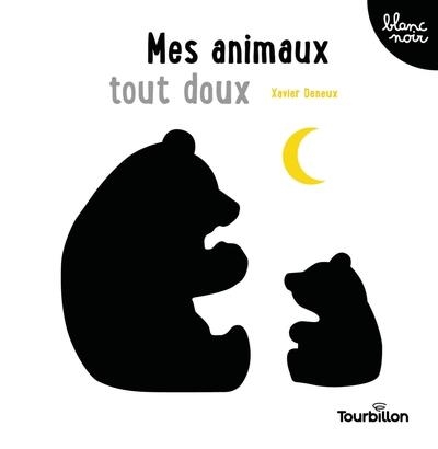 MES ANIMAUX TOUT DOUX | 9791027611690 | DENEUX, XAVIER
