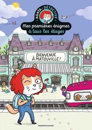 MES PREMIÈRES ÉNIGMES À TOUS LES ÉTAGES - TOME 1 - BIENVENUE À MATOUVILLE ! (2018) | 9782747099646 | PAUL MARTIN / CAMILLE ROY