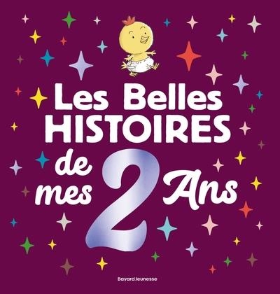 LES BELLES HISTOIRES DE MES 2 ANS | 9791036378652 | OERTEL, PIERRE
