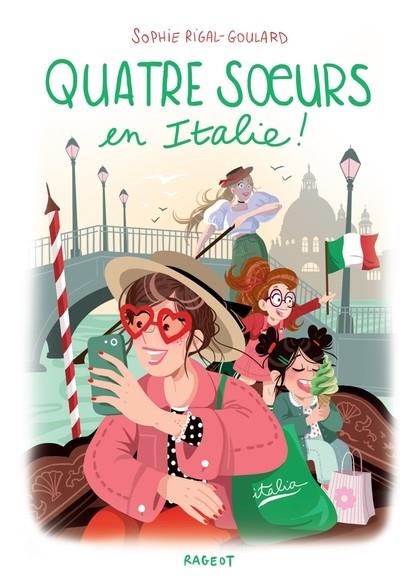 QUATRE SOEURS - QUATRE SOEURS EN ITALIE ! | 9782700271439 | RIGAL-GOULARD, SOPHIE