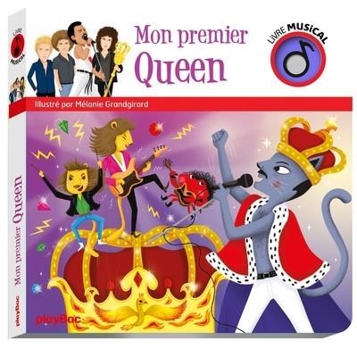 LIVRE MUSICAL - MON PREMIER QUEEN | 9782809680973 | COLLECTIF