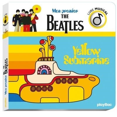 LIVRE MUSICAL - MON PREMIER THE BEATLES | 9782809677416 | COLLECTIF