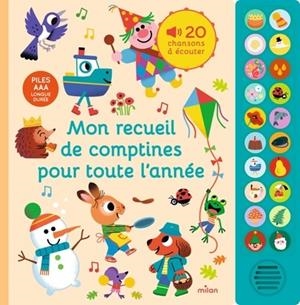 MON GRAND LIVRE SONORE - MON RECUEIL DE COMPTINES POUR TOUTE L'ANNÉE - DÈS 1 AN | 9782408062361 | COLLECTIF