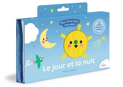 LE JOUR ET LA NUIT - MON LIVRE TISSU CHEVALET | 9782408056735 | COCKLICO, MARION
