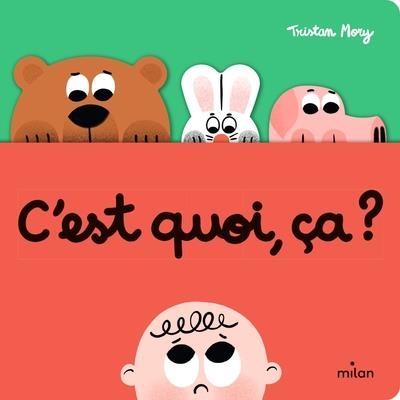 C'EST QUOI, ÇA ? | 9782408051402 | MORY, TRISTAN