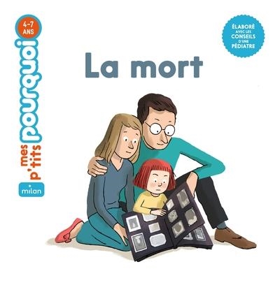 MES P'TITS POURQUOI - LA MORT - DÈS 4 ANS | 9782745992543 | STÉPHANIE DUVAL / PIERRE VAN HOVE