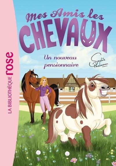 MES AMIS LES CHEVAUX - TOME 1 - UN NOUVEAU PENSIONNAIRE (2013) | 9782012036741 | COLLECTIF