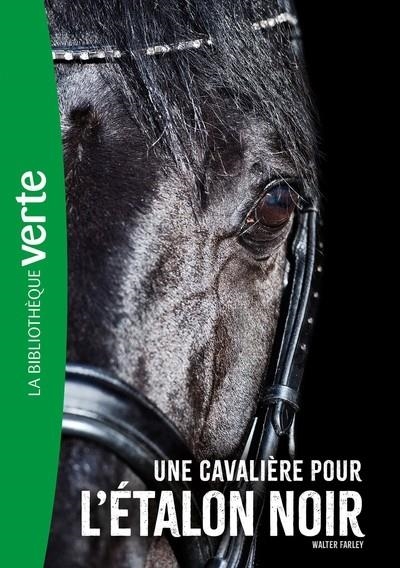 L'ETALON NOIR NED 18 - UNE CAVALIÈRE POUR L'ETALON NOIR | 9782017273929 | FARLEY, WALTER