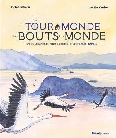 LE TOUR DU MONDE DES BOUTS DU MONDE | 9782344055250 | SOPHIE BLITMAN / AURÉLIE CASTEX