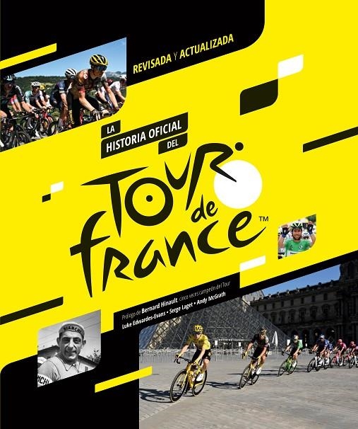 LA HISTORIA OFICIAL DEL TOUR DE FRANCIA | 9788412558586 | EDWARDES-EVANS, LUKE/LAGET, SERGE/MCGRATH, ANDY