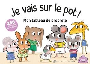 JE VAIS SUR LE POT ! MON TABLEAU DE PROPRETÉ | 9782226481382 | VAN GENECHTEN, GUIDO
