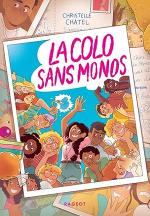LA COLO SANS MONOS | 9782700284102 | CHATEL, CHRISTELLE