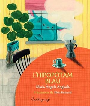 L’HIPOPÒTAM BLAU | 9791399160178 | ANGLADA I D'ABADAL, MARIA ÀNGELS