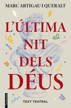 L'ÚLTIMA NIT DELS DÉUS | 9788410028821 | ARTIGAU I QUERALT, MARC