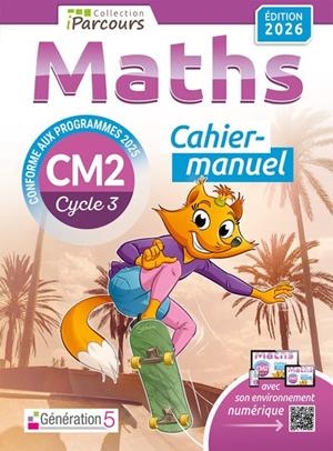 CAHIER-MANUEL IPARCOURS MATHS CM2 (ÉDITION 2026) | 9782362464638 | KATIA HACHE