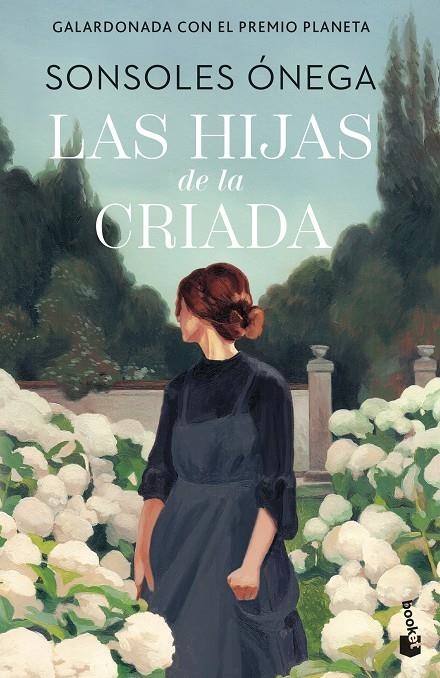 LAS HIJAS DE LA CRIADA | 9788408315278 | ÓNEGA, SONSOLES