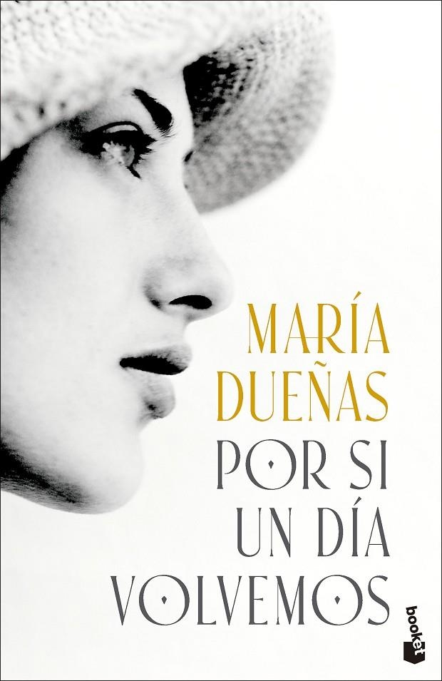 POR SI UN DÍA VOLVEMOS | 9788408318682 | DUEÑAS, MARÍA