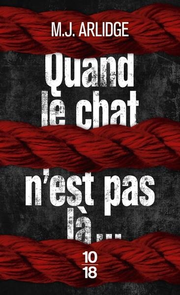 HELEN GRACE - TOME 11 - QUAND LE CHAT N'EST PAS LÀ... (2022) | 9782264084613 | M. J. ARLIDGE
