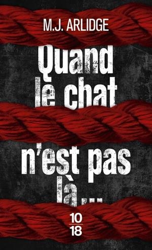 HELEN GRACE - TOME 11 - QUAND LE CHAT N'EST PAS LÀ... (2022) | 9782264084613 | M. J. ARLIDGE