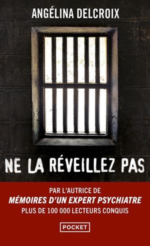 NE LA RÉVEILLEZ PAS (2018) | 9782266292139 | DELCROIX, ANGELINA