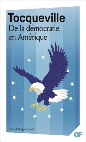 DE LA DÉMOCRATIE EN AMÉRIQUE | 9782080485113 | TOCQUEVILLE , ALEXIS DE