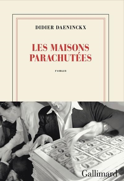LES MAISONS PARACHUTÉES | 9782073032218 | DAENINCKX , DIDIER
