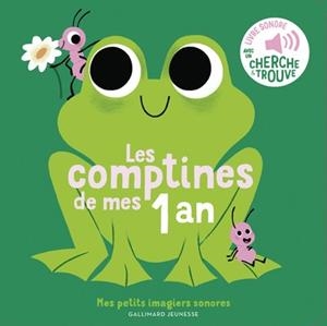 LES COMPTINES DE MES 1 AN | 9782075237604 | JACOB, EMILE