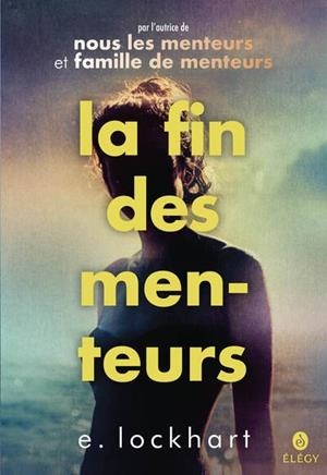 LA FIN DES MENTEURS | 9782075238786 | E. LOCKHART