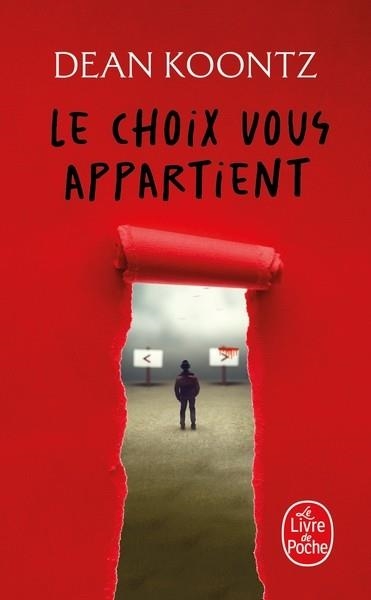 LE CHOIX VOUS APPARTIENT | 9782253023531 | KOONTZ, DEAN