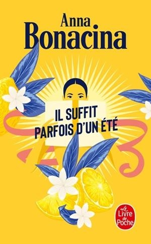IL SUFFIT PARFOIS D'UN ÉTÉ | 9782253911500 | BONACINA, ANNA