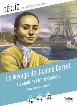 LE VOYAGE DE JEANNE BARRET | 9791035832551 | ALEXANDRINE CIVARD-RACINAI