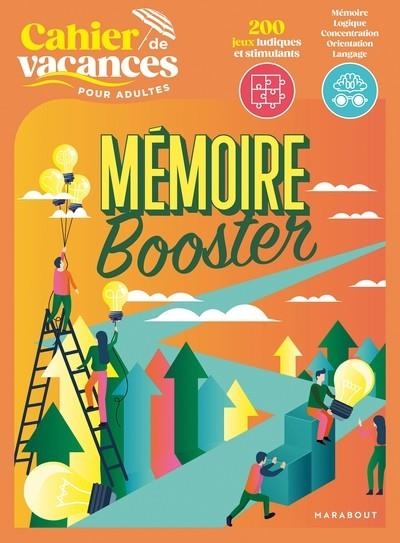 CAHIER DE VACANCES MÉMOIRE BOOSTER | 9782501198240 | COLLECTIF
