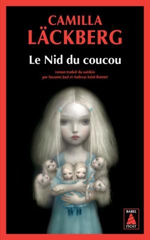 LE NID DU COUCOU | 9782330218102 | LÄCKBERG, CAMILLA