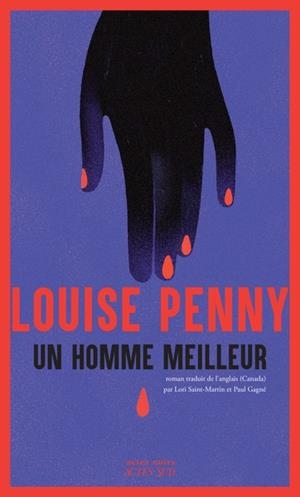 UN HOMME MEILLEUR- UNE ENQUÊTE DE L'INSPECTEUR-CHEF ARMAND GAMACHE | 9782330218362 | PENNY, LOUISE