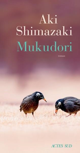 MUKUDORI | 9782330221157 | SHIMAZAKI , AKI