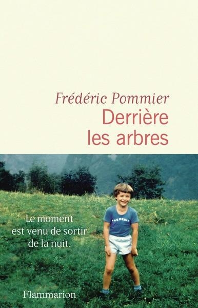 DERRIÈRE LES ARBRES | 9782080446688 | POMMIER, FREDERIC
