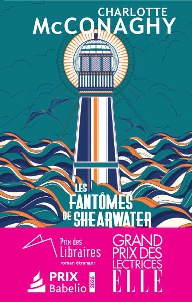 LES FANTÔMES DE SHEARWATER | 9782330216139 | CHARLOTTE MCCONAGHY