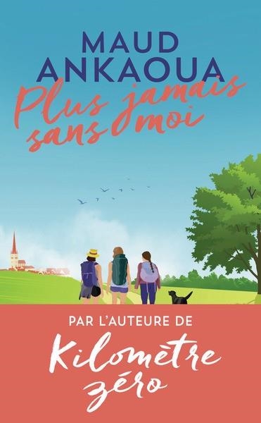PLUS JAMAIS SANS MOI | 9782290412312 | ANKAOUA, MAUD