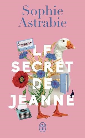 LE SECRET DE JEANNE | 9782290431573 | ASTRABIE, SOPHIE