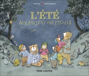 L'ÉTÉ AUX MILLE ET UNE ÉTOILES | 9782080146021 | MICHAUD, EMILIE