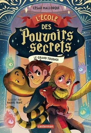 L'ÉCOLE DES POUVOIRS SECRETS - LE GRAND TOURNOI | 9782203300170 | MALLORQUI, CESAR